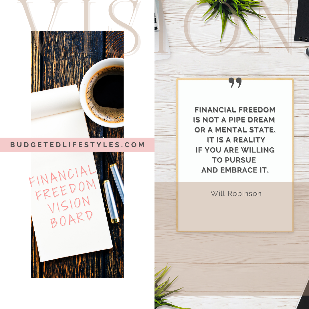 Financial Freedom Vision Board - Budgeted Lifestyles